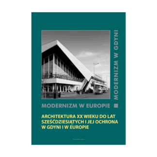 „Modernizm w Europie - modernizm w Gdyni" - Nr 3