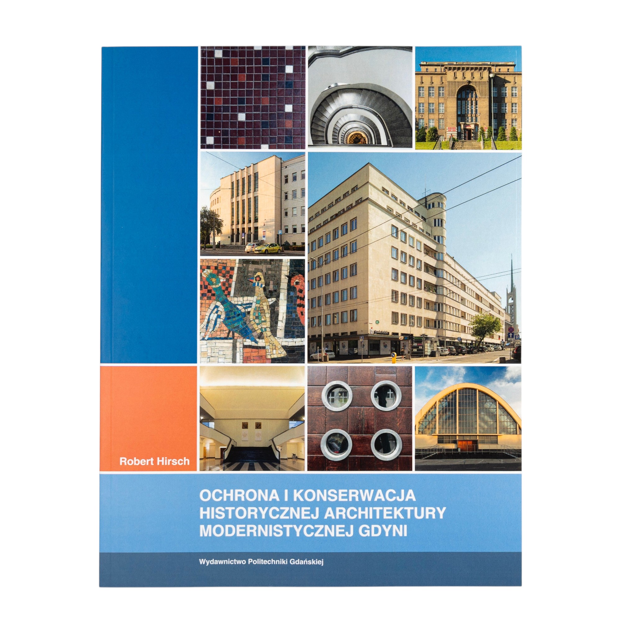 Ochrona i konserwacja historycznej architektury modernistycznej Gdyni