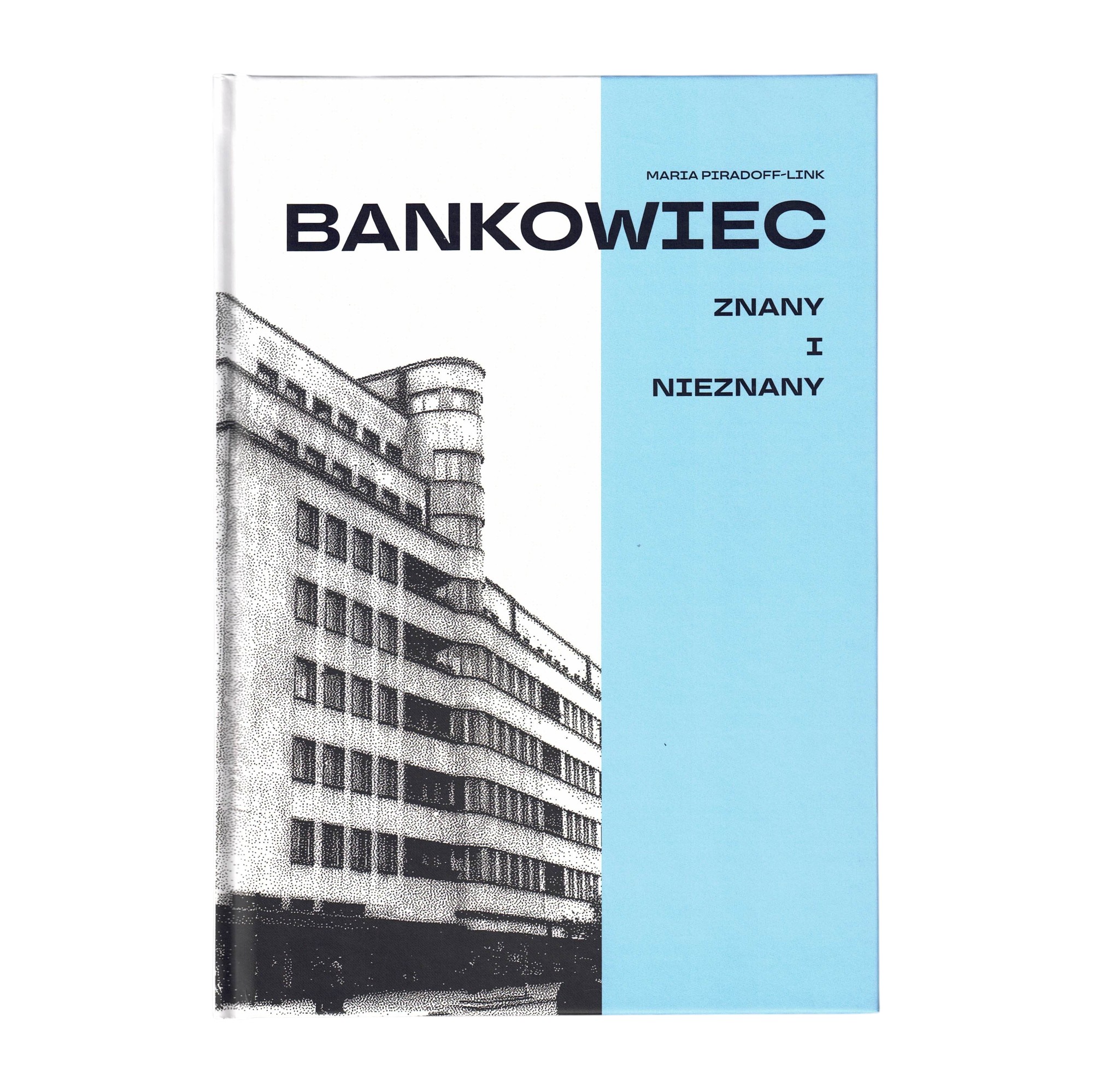 Bankowiec znany i nieznany