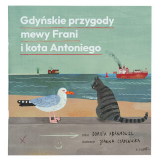 Gdyńskie przygody mewy Frani i kota Antoniego